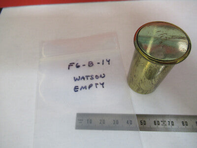 ANTIQUE BRASS WATSON UK 1860s EMPTY CAN MICROSCOPE PART AS PICTURED &F6-B-14