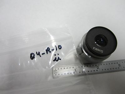 MICROSCOPE PART EYEPIECE KYOWA KWM15 OPTICS AS IS BIN#Q4-R-10