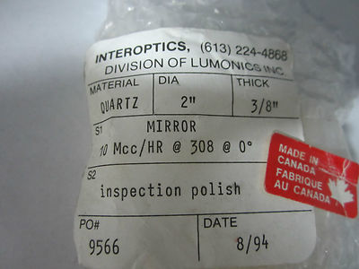 INTEROPTICS LUMONICS QUARTZ OPTICAL MIRROR 2" LASER OPTICS BIN#4T