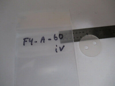 OPTICAL GLASS PREFORM FROSTED HOLED OPTICS AS PICTURED &F4-A-60