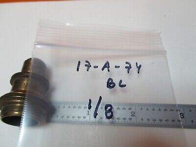 ANTIKES BAUSCH LOMB MESSINGOBJEKTIV 1/8 MIKROSKOPTEIL WIE ABGEBILDET &17-A-74