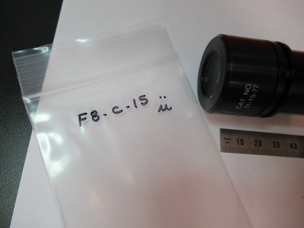 INDUSTRIAL BAUSCH LOMB EYEPIECE 31-15-77 MICROSCOPE PART MICROZOOM F8-C-15