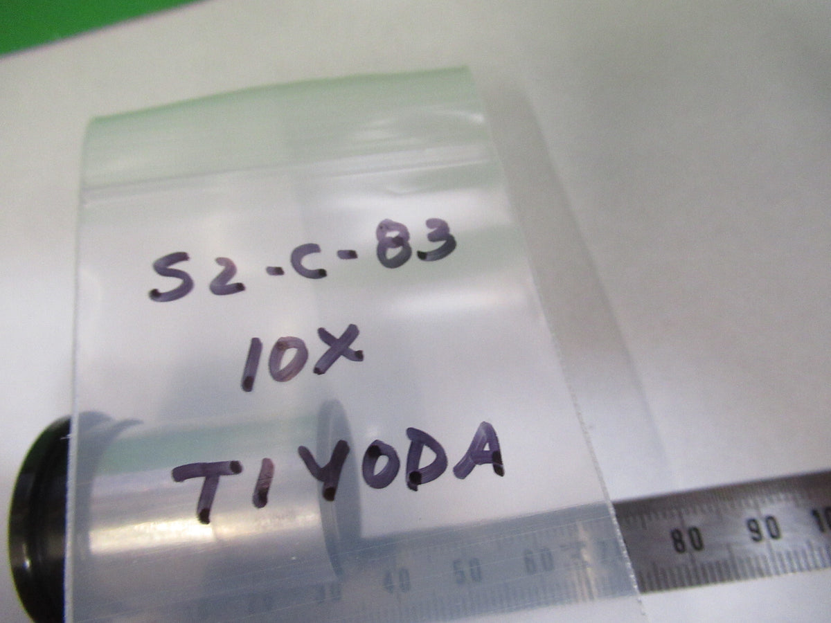 MICROSCOPE PART EYEPIECE TIYODA 10X OCULAR LENS OPTICS AS PICTURED #S2-C-83
