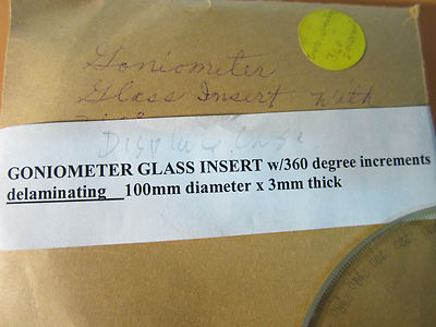 GONIOMETER PART GLASS INSERT 360 DEGREES [some delimitation]   BIN#16