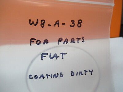 FOR PARTS LARGE FLAT GLASS OPTICAL [damaged coating] OPTICS AS PICTURED &W8-A-38