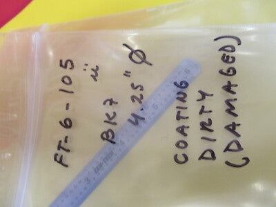 Optical BK7 Glass [coating stained] 4.25" Dia