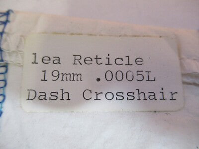 RETICLE DASH CROSSHAIR LENS MICROSCOPE PART OPTICS AS PICTURED &7B-B-195