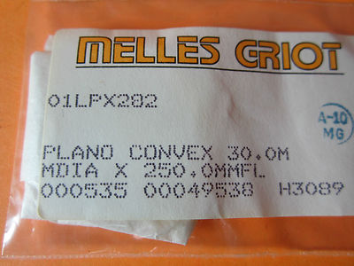 Optical Melles Griot PlanO Convex 30 mm diameter Fl 250 mm Laser Optics