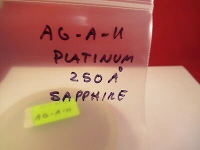 PLATINUM COATED 250 ANGSTROMS SAPPHIRE CRYSTAL WAFER 100mm DIAMETER &AG-A-11