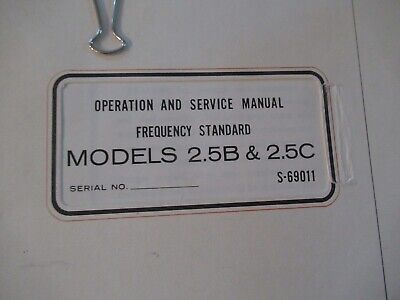COLLECTABLE RARE TRACOR SULZER 2.5B 2.5C FREQUENCY STANDARD MANUAL 1967 BIBLI