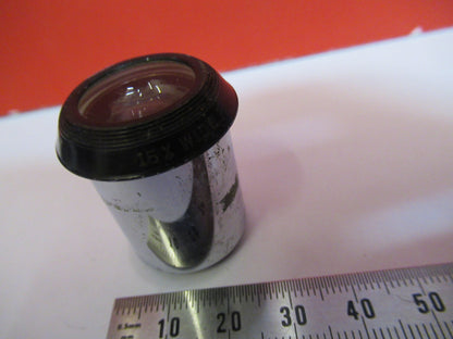 BAUSCH LOMB  15X EYEPIECE OCULAR LENS MICROSCOPE PART As Pictured S8-B-30