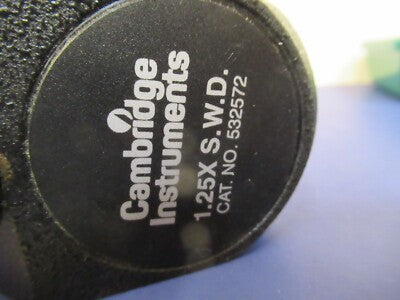 CAMBRIDGE INSTRUMENTS 1.25X S.W.D. 532572 STEREO OBJECTIVE AS PICTURED &9-A-43