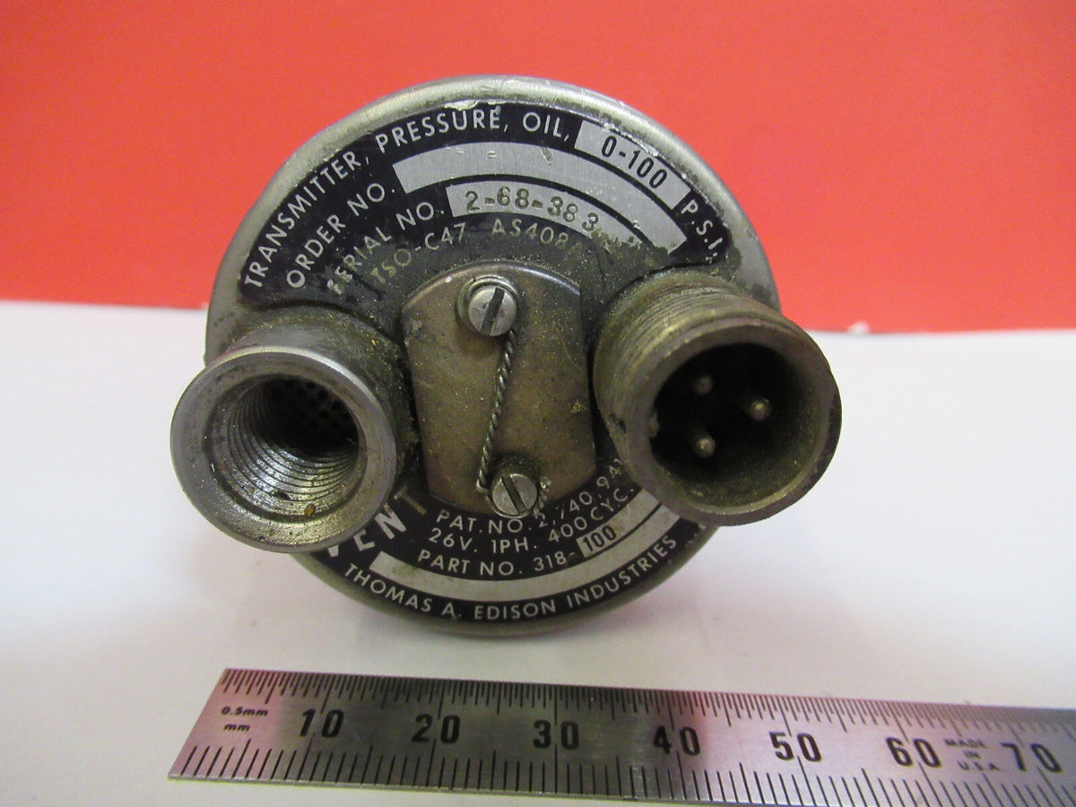 EDISON PRESSURE TRANSDUCER 318-100 PSI AIRCRAFT INSTRUMENT S4-B-52