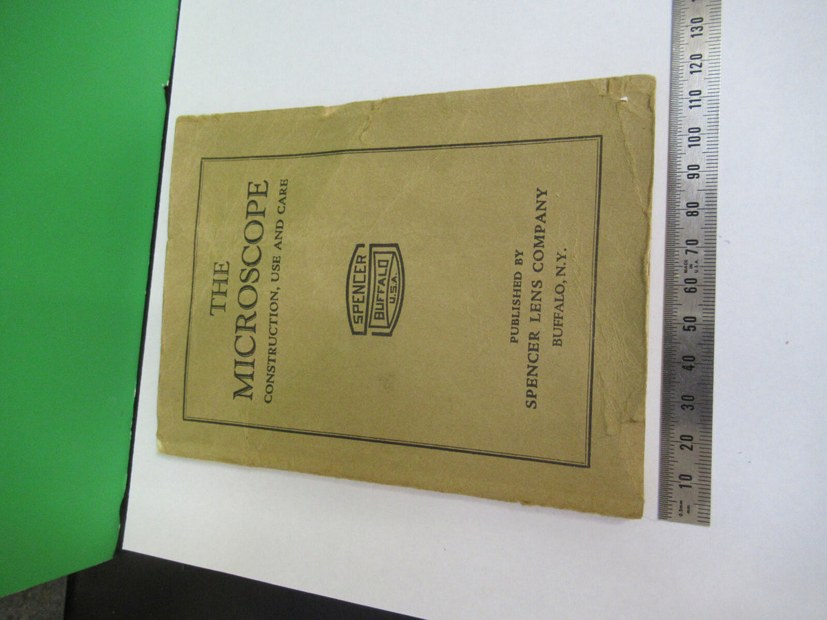 Spencer Lens Co. Manual 1926 Very Fragile Microscope Part