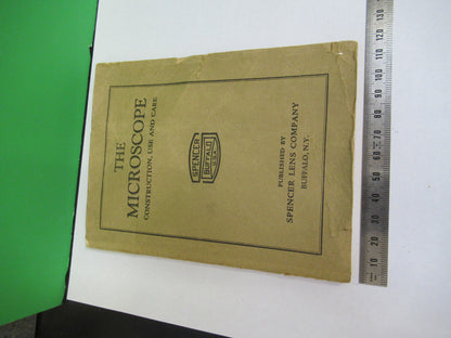 Spencer Lens Co. Manual 1926 Very Fragile Microscope Part