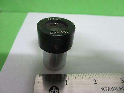 Microscope Part Nikon Japan Eyepiece CFW15X Optics