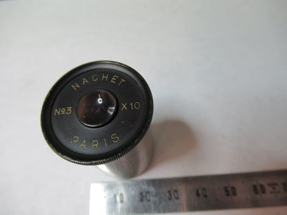 ANTIQUE NACHET PARIS 10 EYEPIECE OCULAR LENS MICROSCOPE PART AS PICTURED X2-A-16
