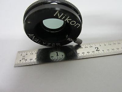 MICROSCOPE PART NIKON POLARIZER ANALYZER 50X OPTICS BIN#F6-16