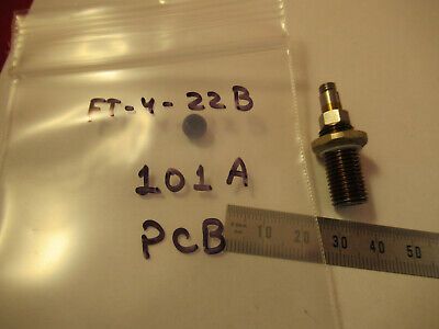 PCB PIEZOTRONICS 101A PRESSURE PIEZOELECTRIC SENSOR AS PICTURED #FT-4-22B