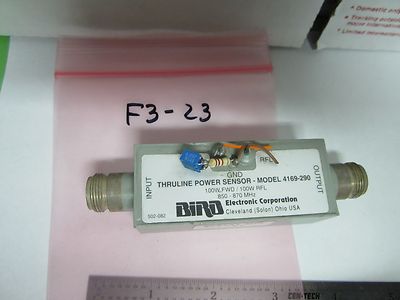 RF BIRD THRULINE POWER SENSOR 4169-290 870 MHz FREQUENCY MICROWAVE BIN#F3-23