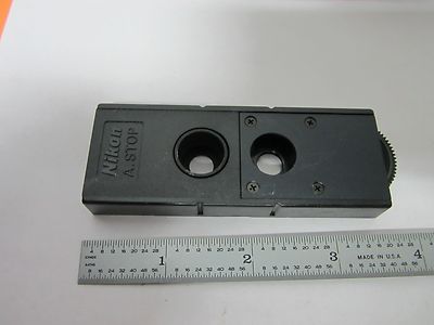 MICROSCOPE PART FILTER A STOP NIKON JAPAN OPTICS AS IS WITHOUT PINHOLE BN#A3-W-C