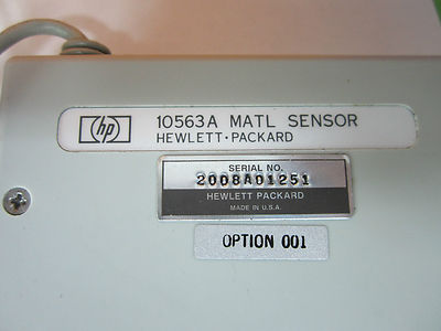 HP 10563A MATERIAL SENSOR HEWLETT PACKARD ?? AS IS BIN#31-49