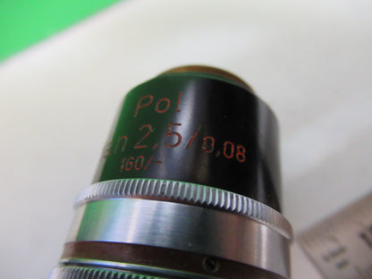 ZEISS OBJECTIVE POL 2.5X /160 POLARIZATION MICROSCOPE PART AS PICTURED X9-B-42