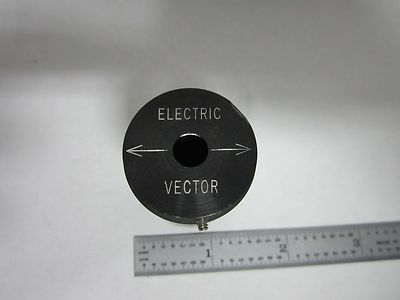 MICROSCOPE PART POLARIZER ELECTRIC VECTOR ?? OPTICS AS IS BIN#R2-52