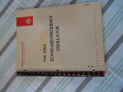 Collectable Rare General Radio Gr 1115-B Frequency Standard Manual 1965