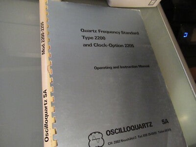 VINTAGE MANUAL OSCILLOQUARTZ SWISS 2200 QUARTZ FREQUENCY STANDARD 1975 AS PICTUR