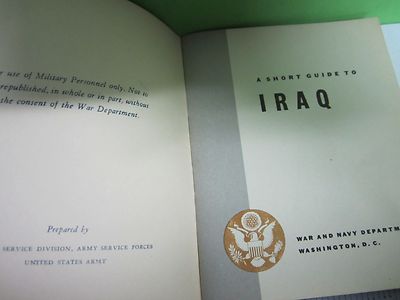US NAVY BOOKLET IRAQ INFORMATION 1943 COLLECTABLE AS IS BIN#25-14-12