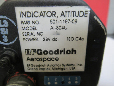 INDICATOR ATTITUDE 501-1197-08 AI-804U BFGOODRICH AIRCRAFT AS PICTURED &100-S-18
