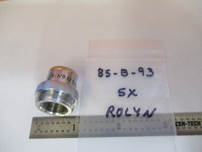 ROLYN GERMANY 5X OBJECTIVE LENS MICROSCOPE PART OPTICS AS PICTURED &85-B-93
