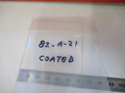 OPTICAL GLASS COATED FLAT SQUARE WINDOW OPTICS AS PICTURED #82-A-21