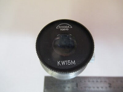 TIYODA TOKYO KW15M EYEPIECE OCULAR MICROSCOPE PART OPTICS as pictured &8M-A-51