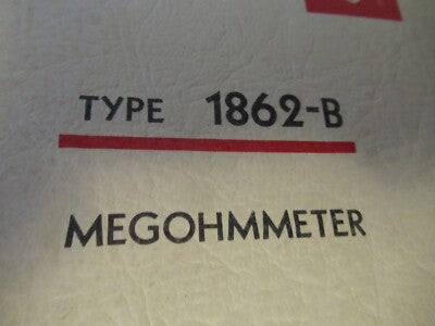 Vintage Manual General Radio 1862-B Megohmmeter Insulation Resistance AS Picture