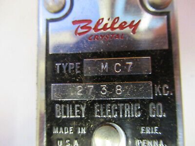 ANTIQUE BLILEY ELECTRIC MC7 QUARTZ CRYSTAL RADIO FREQUENCY  AS PICTURED &P9-A-96