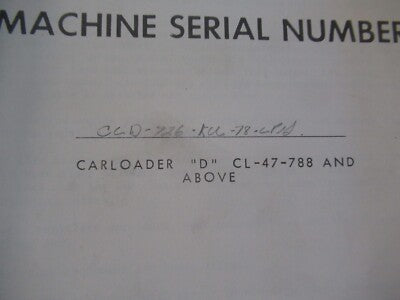 CLARK CARLOAD CL-47-788 MAINTENANCE MANUAL &BIBLI