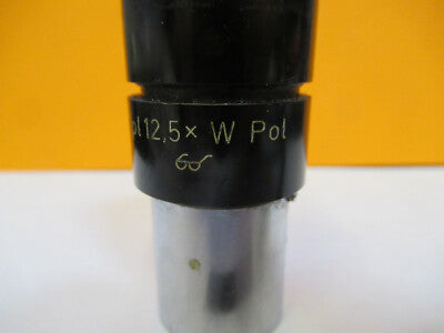Carl Zeiss AG Germany 12.5X Eyepiece Pol Lens Microscope Part