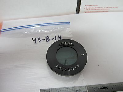 MICROSCOPE PART NIKON POLARIZER LENS 50X OPTICS BIN#45-B-14