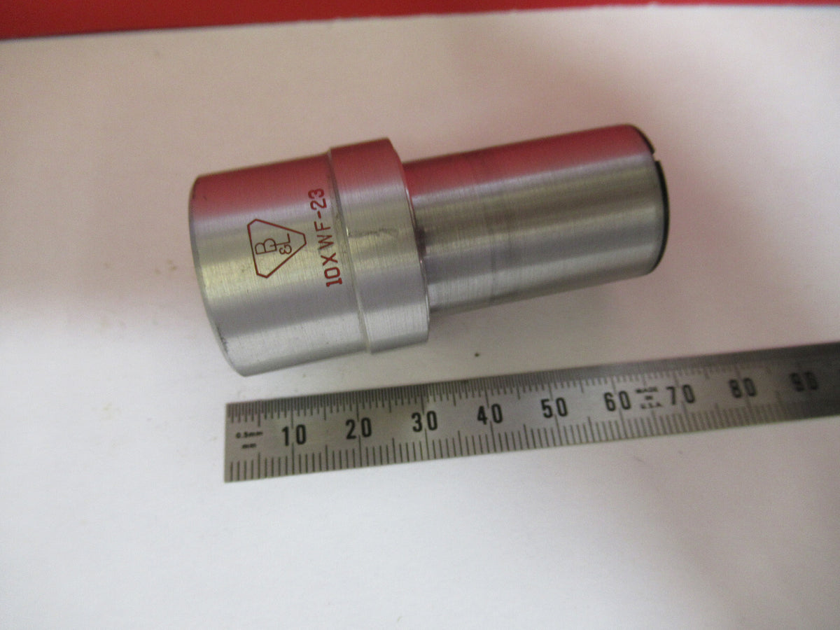 Bausch & Lomb 10X WF-23 Microscope Part Ocular Eyepiece