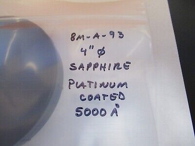 PLATINUM COATED SAPPHIRE WAFER 4" DIAMETER 500 ANGSTROMS Pt as pictured &8M-A-93