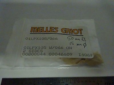 OPTICAL MELLES GRIOT LENS 15 mm DIAMETER FL 50mm OPTICS BIN#G8