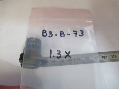 OLYMPUS JAPAN OBJECTIVE 1.3X RARE LENS MICROSCOPE PART as pictured B3-B-73