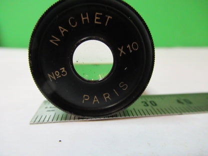 ANTIQUE NACHET PARIS 10 EYEPIECE OCULAR LENS MICROSCOPE PART AS PICTURED X2-A-16
