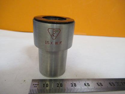 Bausch & Lomb 15X Lens Ocular Eyepiece Microscope Part