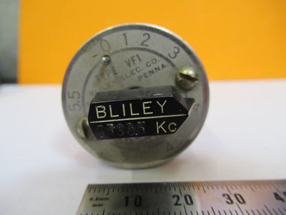 BLILEY RESONATOR QUARTZ CRYSTAL VF1 VARIABLE FREQUENCY AS PICTURED Y1-A-31