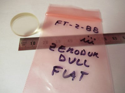 OPTICAL FLAT ZERODUR 20mm DIAMETER DULL FROSTED PRO OPTICS AS PICTURED &FT-2-88
