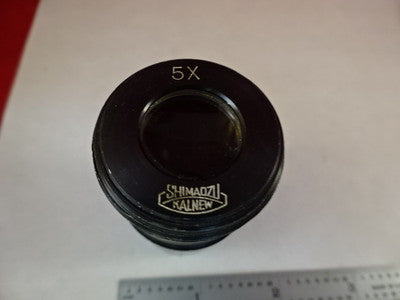 MICROSCOPE PART  EYEPIECE OCULAR 5X SHIMADZU JAPAN OPTICS AS IS BIN#P1-C-28
