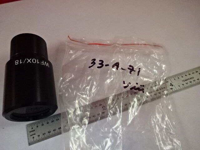 OPTICAL WF10X/18 EYEPIECE OCULAR MICROSCOPE PART OPTICS AS IS &33-A-71